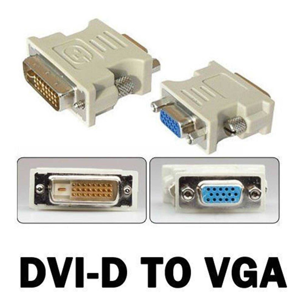 Đầu chuyển DVI-D dương (24+1 kim) sang VGA âm (lỗ) - Máy tính giá rẻ Đà Nẵng